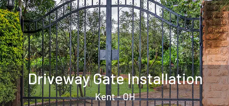Driveway Gate Installation Kent - OH