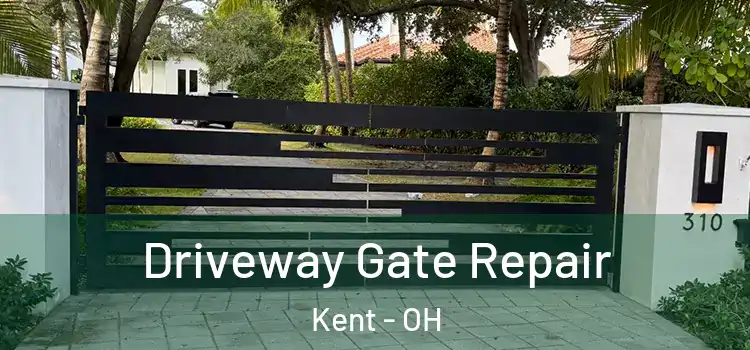 Driveway Gate Repair Kent - OH