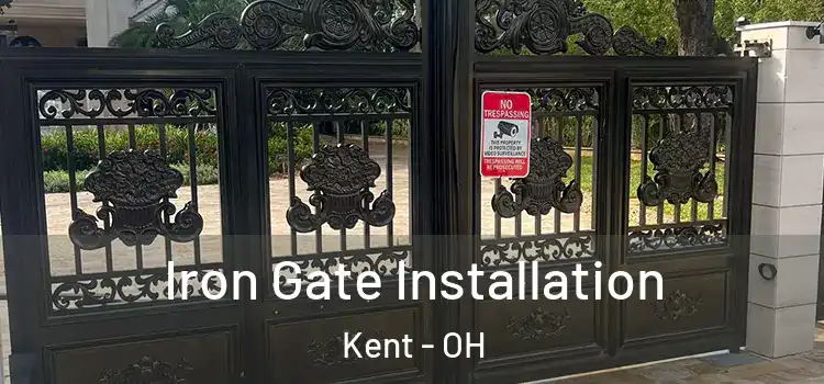 Iron Gate Installation Kent - OH