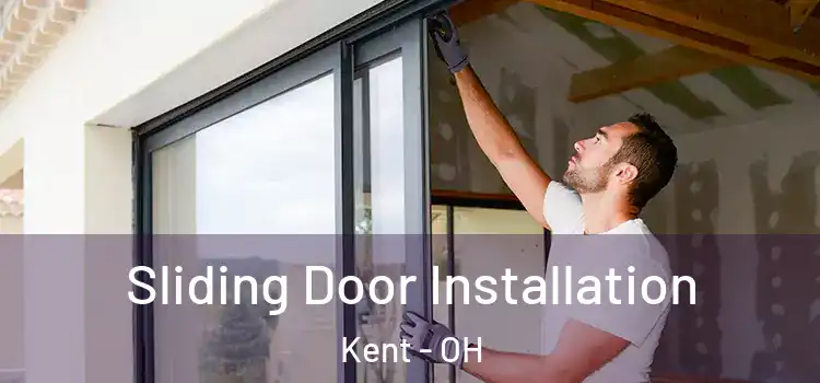 Sliding Door Installation Kent - OH