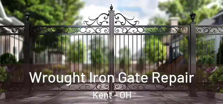 Wrought Iron Gate Repair Kent - OH